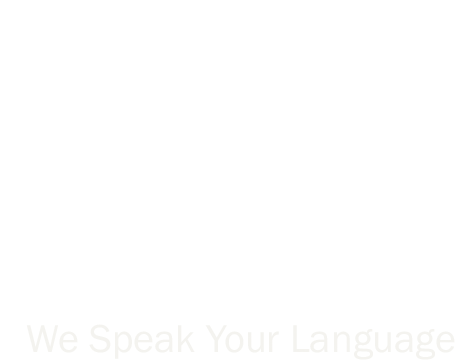 We Speak Your Language